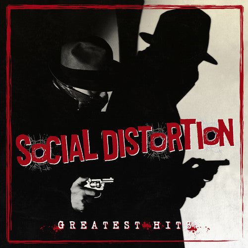 Greatest Hits, Social Distortion, LP