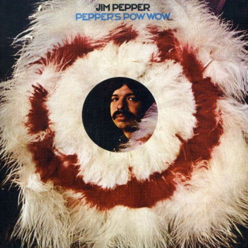 Pepper's Pow Wow, Jim Pepper, CD