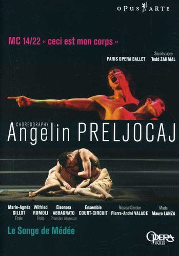 Angelin Prelijocaj: Le Songe De Medee & MC 14/22 -- Lanza / Zahmal / Gillot / Romoli / Pob / Zahmal, DVD