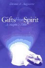 Used - Very Good | Gifts from the Spirit: A Skeptic's Path (Spirituality series) -- Dennis F. Augustine, Paperback