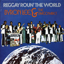 Byron Lee & The Dragonaires - Reggay Roun' The World (Jamaica press) (orig. press) - Vinyl LP, LP