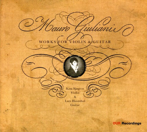 Works For Violin & Guitar -- Giuliani / Sjogren / Hannibal, CD