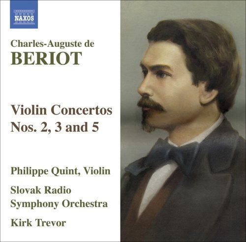 Violin Concertos 2 3 & 5 -- Beriot / Quint / Trevor / Slovak Rso, CD