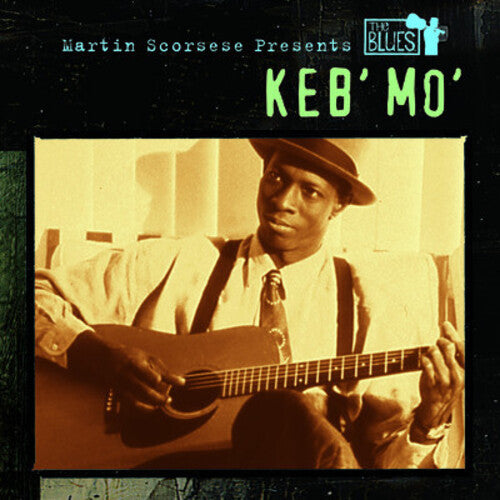Martin Scorsese Presents The Blues: Keb Mo -- Keb Mo, CD