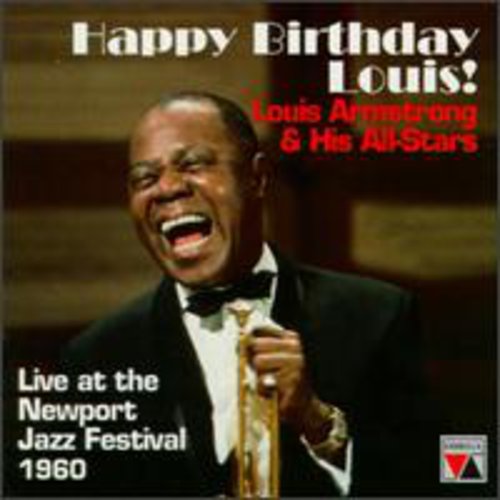 Happy Birthday Louis: Live At Newport Festival -- Louis Armstrong, CD