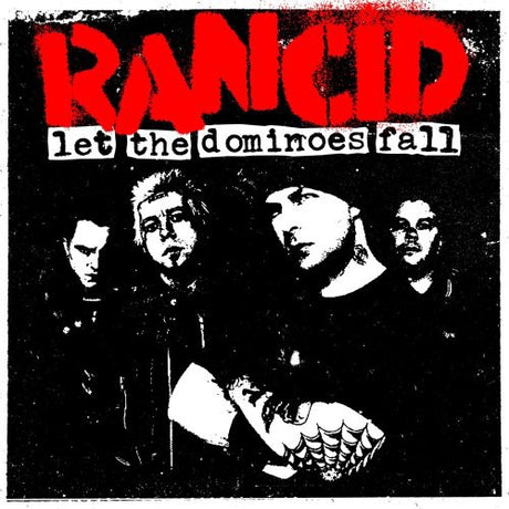 Let The Dominoes Fall, Rancid, LP