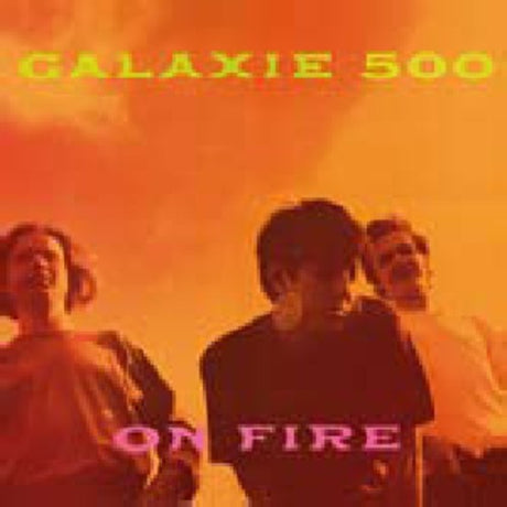 On Fire, Galaxie 500, LP