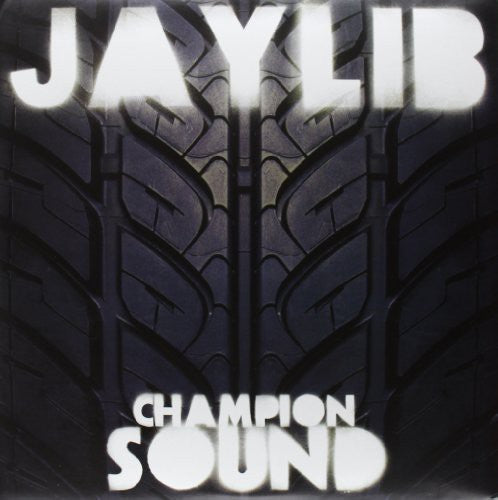 Champion Sound, Jaylib, LP