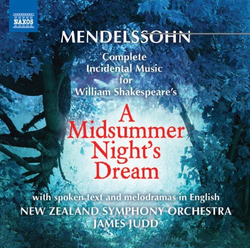 Midsummer Nights Dream -- Mendelssohn / Wollerman / New Zealand So / Judd, CD