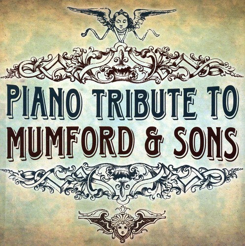 Piano Tribute To Mumford & Sons -- Piano Tribute Players, CD