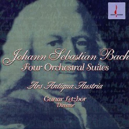 Four Complete Orchestral Suites -- Bach,J.S. / Ars Antiqua Austria / Letzbor,Gunar, CD