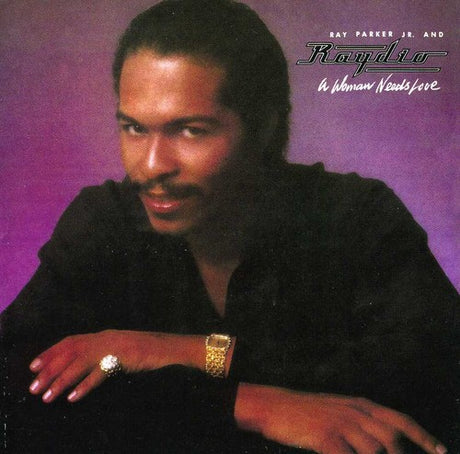 A Woman Needs Love (Bonus Tracks Edition), Ray Parker Jr, CD