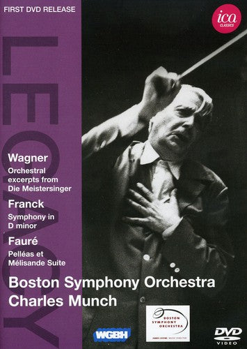 Die Meistersinger / SYM In D Min / Pelleas -- Wagner,Franck / Faure / Munch / Bso, DVD