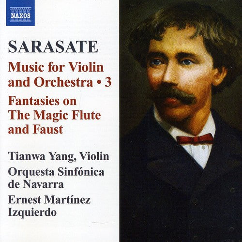 Music For Violin & Orchestra 3 -- Sarasate / Yang / Orq Sinf De Navarra / Izquierdo, CD