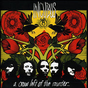 Crow Left Of The Murder