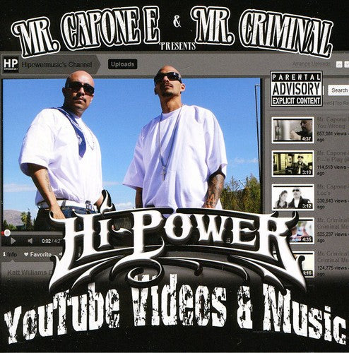 Hipowermusic.com Videos -- MR Capone-E / MR Criminal, CD