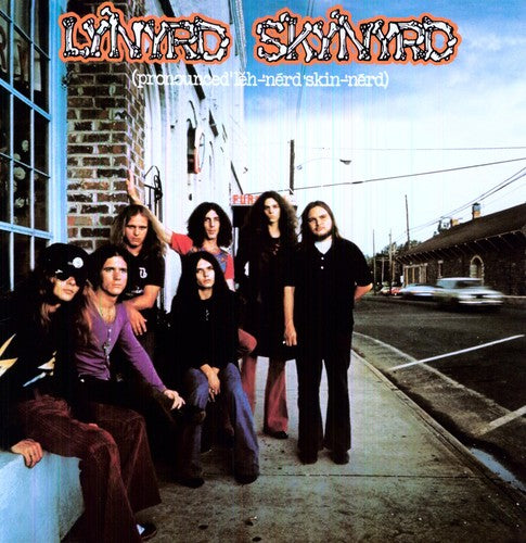 Pronounced Leh'nerd, Lynyrd Skynyrd, LP