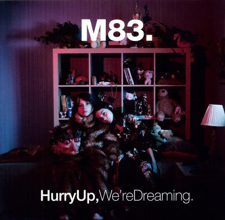Hurry Up We're Dreaming, M83, LP
