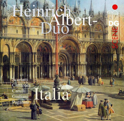 Italy: Works For Two Guitars -- Scarlatti / Giuliani / Heinrich Albert Duo, CD
