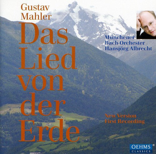 Das Lied Von Der Erde -- Mahler / Rubens / Morloc / Mbo / Albrecht, CD