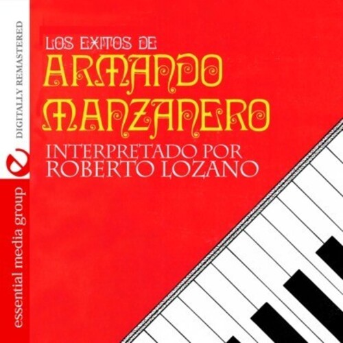 Los Exitos De Armando Manzanero -- Roberto Lozano, CD