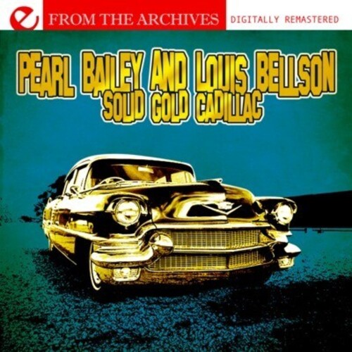 Solid Gold Cadillac - From The Archives -- Bailey,Pearl / Bellson,Louis, CD