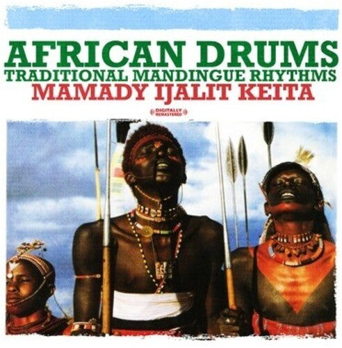 African Drums: Traditional Mandingue Rhythms -- Mamady Ijalit Keita, CD