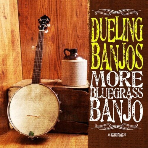 Dueling Banjos: More Bluegrass Banjo -- Dueling Banjos, CD