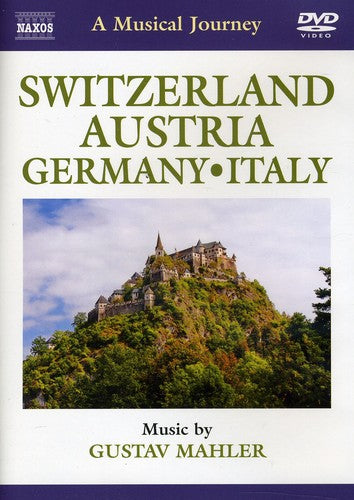 Musical Journey: Switzerland & Austria & Germany -- Mahler / Slovak Philharmonic Orch / Kosler, DVD