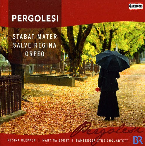 Stabat Mater / Salve Regina / Orfeo -- Pergolesi / Klepper / Bamberger String Quartet, CD
