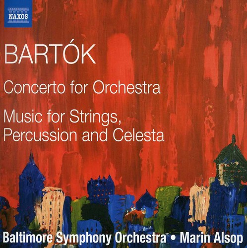 Cto For Orch / Music For Strings & Percussion -- Bartok / Baltimore SYM Orch / Alsop, CD