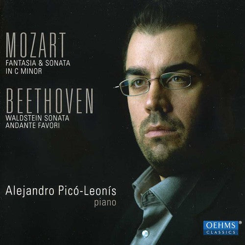 Fantasia & Sonata In C Minor & Waldstein Sonata -- Mozart / Beethoven / Pico-Leonis, CD