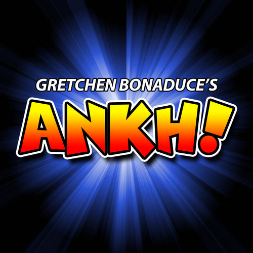 Gretchen Bonaduce's Ankh! -- Gretchen Bonaduce, CD