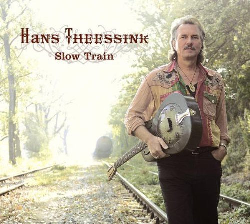 Slow Train, Hans Theessink, LP