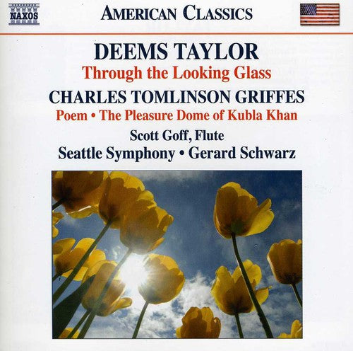 Through The Looking Glass & Griffes / Poem -- Taylor / Seattle SYM / Schwarz / Goff, CD