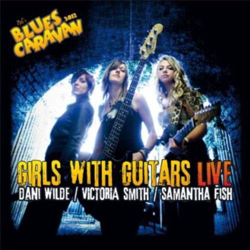 Girls With Guitars Live, Dani / Fish Wilde, CD