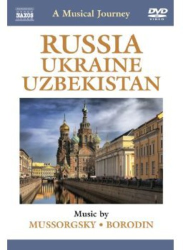 Musical Journey: Russia & Ukraine & Uzbekistan -- Mussorgsky / Slovak Philharmonic Orch / Nazareth, DVD