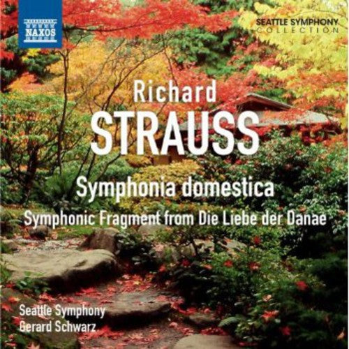 Symphonica Domestica -- Strauss / Seattle Symphony / Schwarz, CD