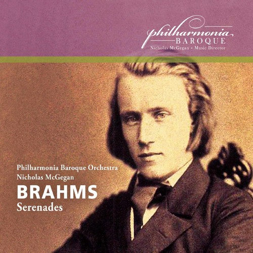 Serenades Nos 1 & 2 -- Brahms / Philharmonia Baroque Orch / McGegan, CD