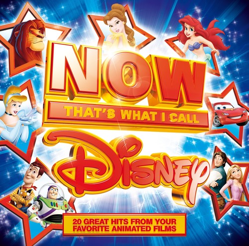 Now Disney: That's What I Call Disney / Various