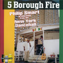Scion Success, Sammy Levi, Etc. - 5 Borough Fire: Philip Smart Productions From The New York Dancehall (2005 FIRST PRESS) (orig. press) (2xLP) - Vinyl LP, LP