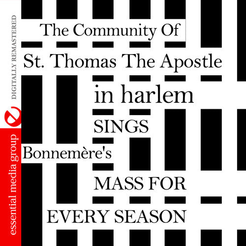 Sings Bonnemere's Mass For Every Season -- Community Of ST. Thomas, CD