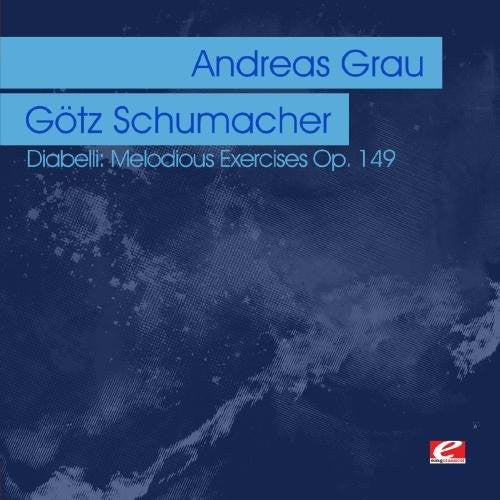 Diabelli: Melodious Exercises Op. 149 -- Andreas Grau, CD