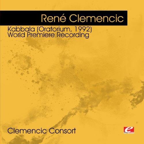 Clemencic: Kabbala Oratorium 1992 -- Rene Clemencic, CD