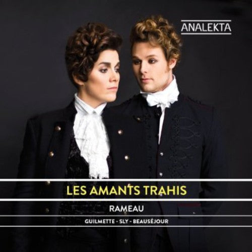 Les Amants Trahis -- Rameau / SLY / Guilmette / Beausejour, CD