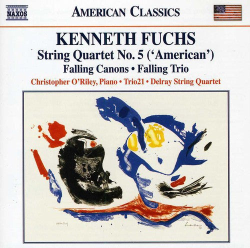 Falling Canons / Falling Trio -- Fuchs / O'Riley / Delray String Quartet, CD
