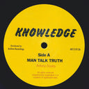 Knowledge - Man Talk Truth (Extended Mix) / Knowledge - Let Us All (Extended Mix) - 12", 12"
