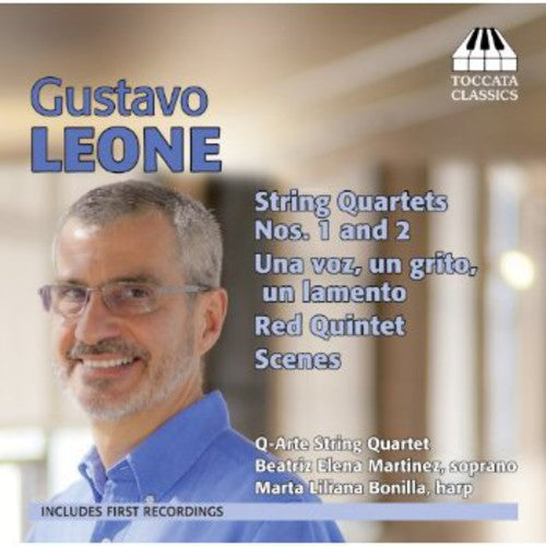String Quartets Nos 1 & 2 -- Leone / Cuarteto Q-Arte / Martinez / Bonilla, CD