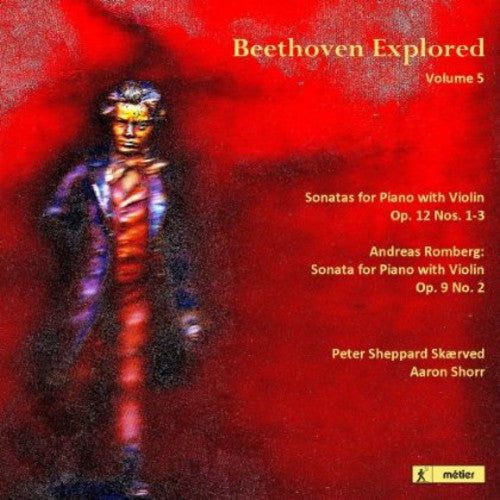Beethoven Explored 5 -- Beethoven / Skaerved / Shorr, CD