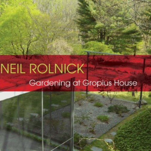 Gardening At Gropius House -- Rolnick / Alarm Will Sound / Reynolds, CD